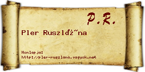 Pler Ruszlána névjegykártya